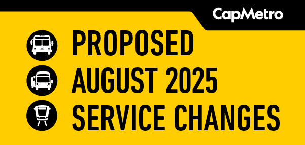 Proposed August 2025 Service Change